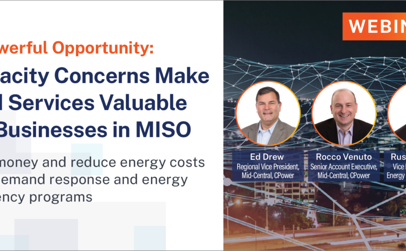 A Powerful Opportunity: Capacity Concerns Make Grid Services Valuable for Businesses in MISO
